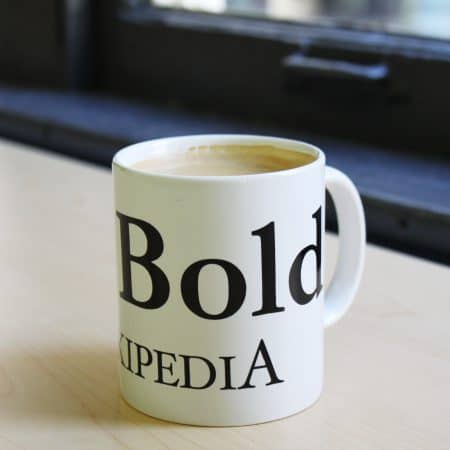 be bold